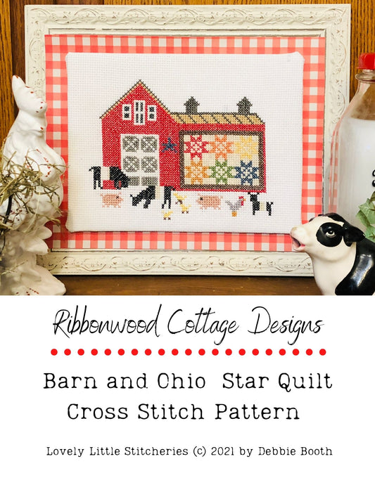 Cross Stitch Ohio Star Quilt and Barn Cross Stitch PDF digital pattern file